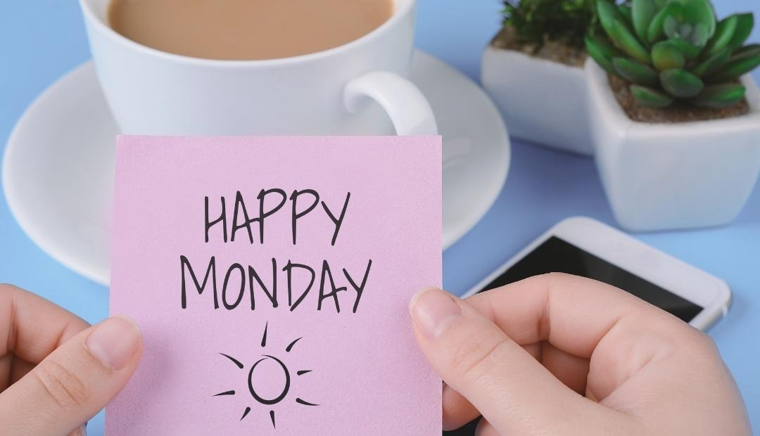 5-Step Checklist: Beating the Monday Blues Cover Photo
